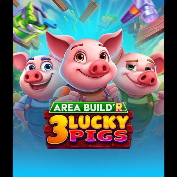 Area Build'R 3: Lucky Pigs — Three Little Pigs — construction site themed slot