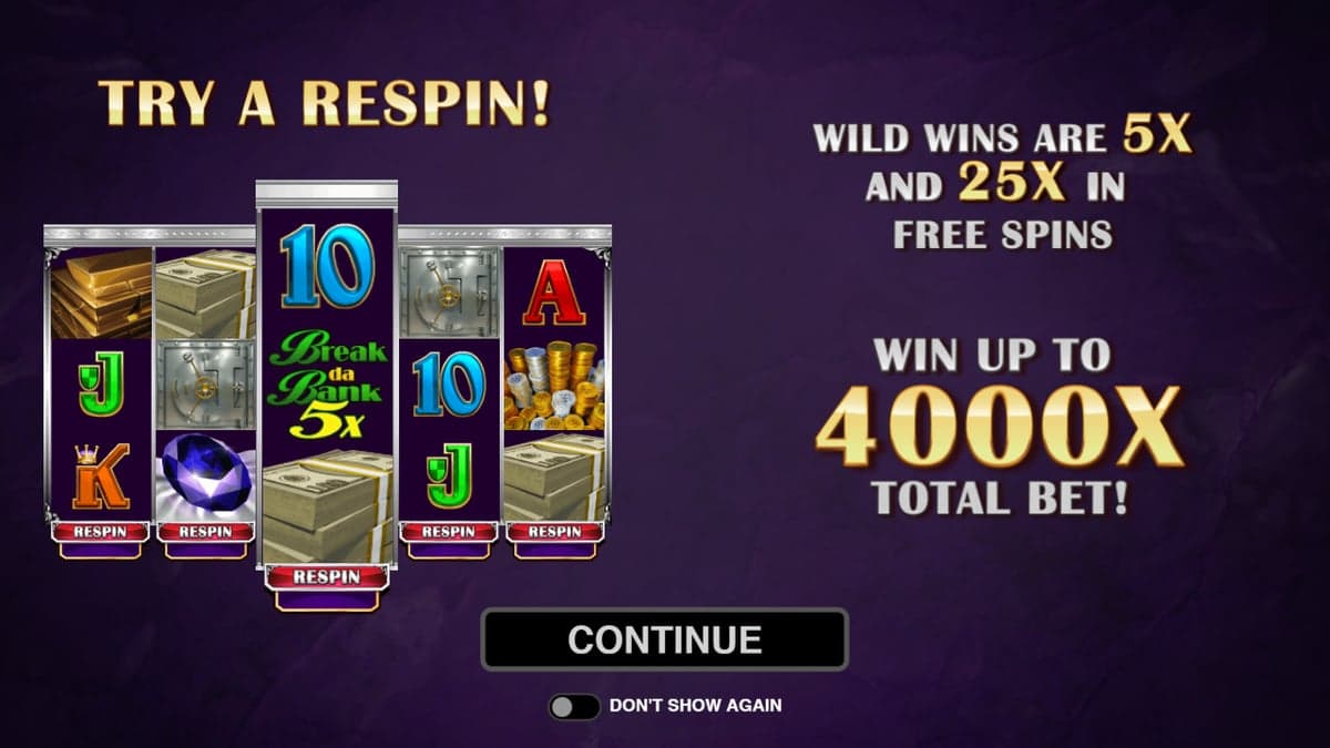 Break Da Bank Again Respin bonus round screenshot — free spins feature